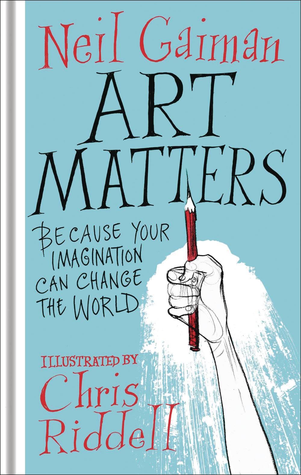 ART MATTERS BECAUSE YOUR IMAGINATION CAN CHANGE WORLD - Kings Comics
