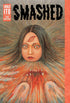 SMASHED JUNJI ITO STORY COLLECTION HC - Kings Comics