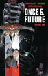 ONCE & FUTURE TP VOL 01 - Kings Comics