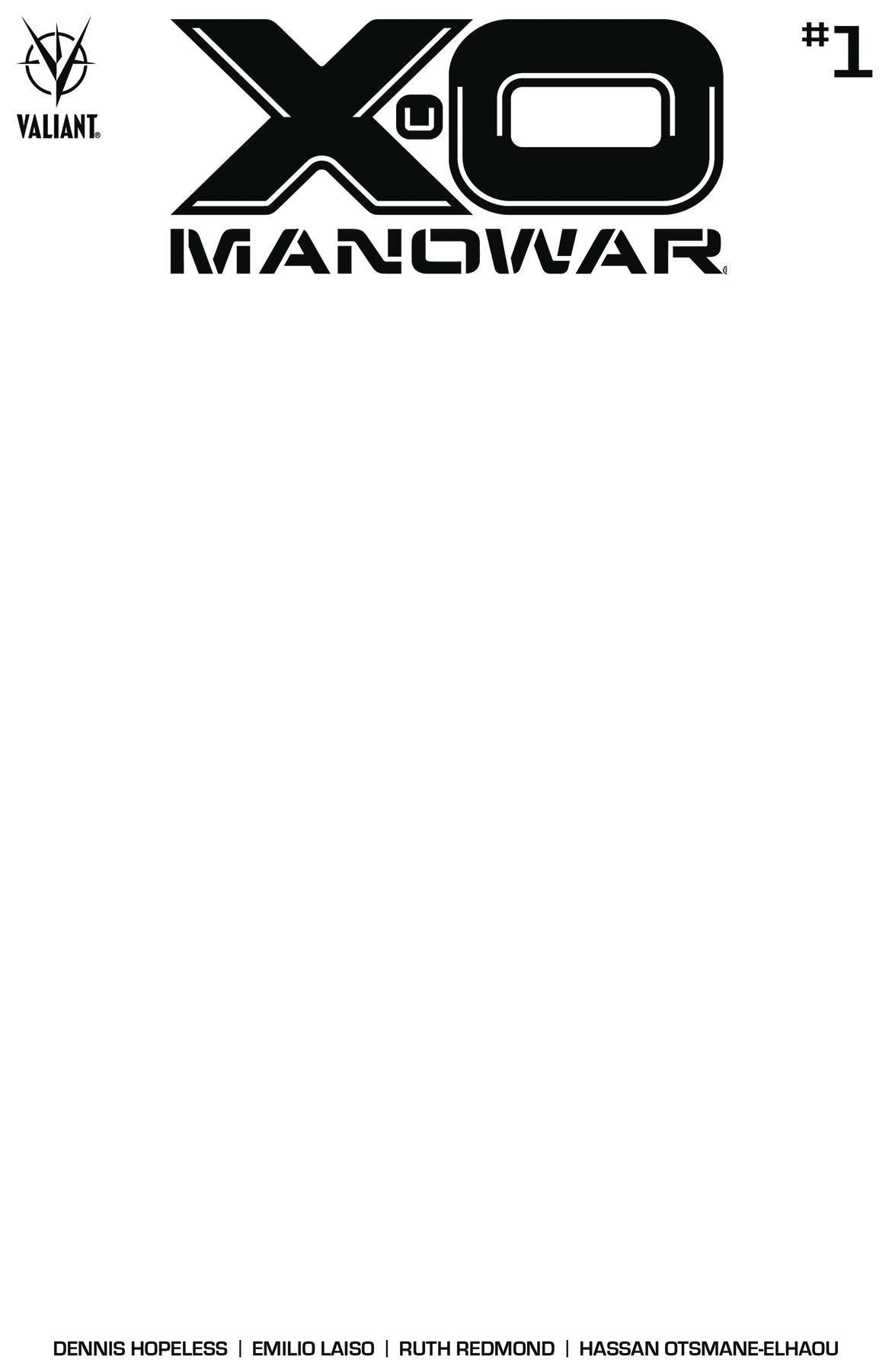 X-O MANOWAR VOL 5 #1 CVR E BLANK VAR - Kings Comics