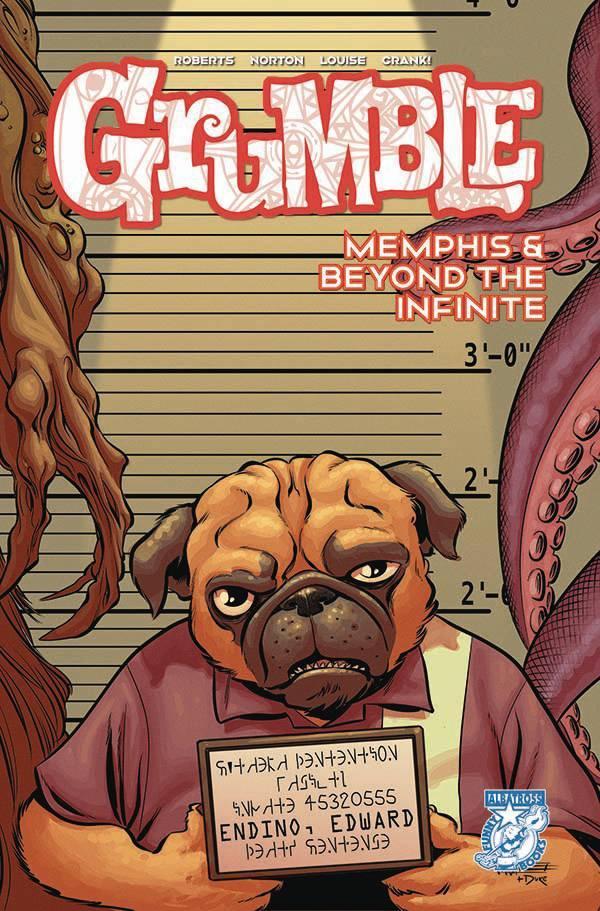 GRUMBLE MEMPHIS & BEYOND THE INFINITE #3
