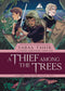 THIEF AMONG TREES EMBER ASHES ORIGINAL GN HC VOL 01 - Kings Comics