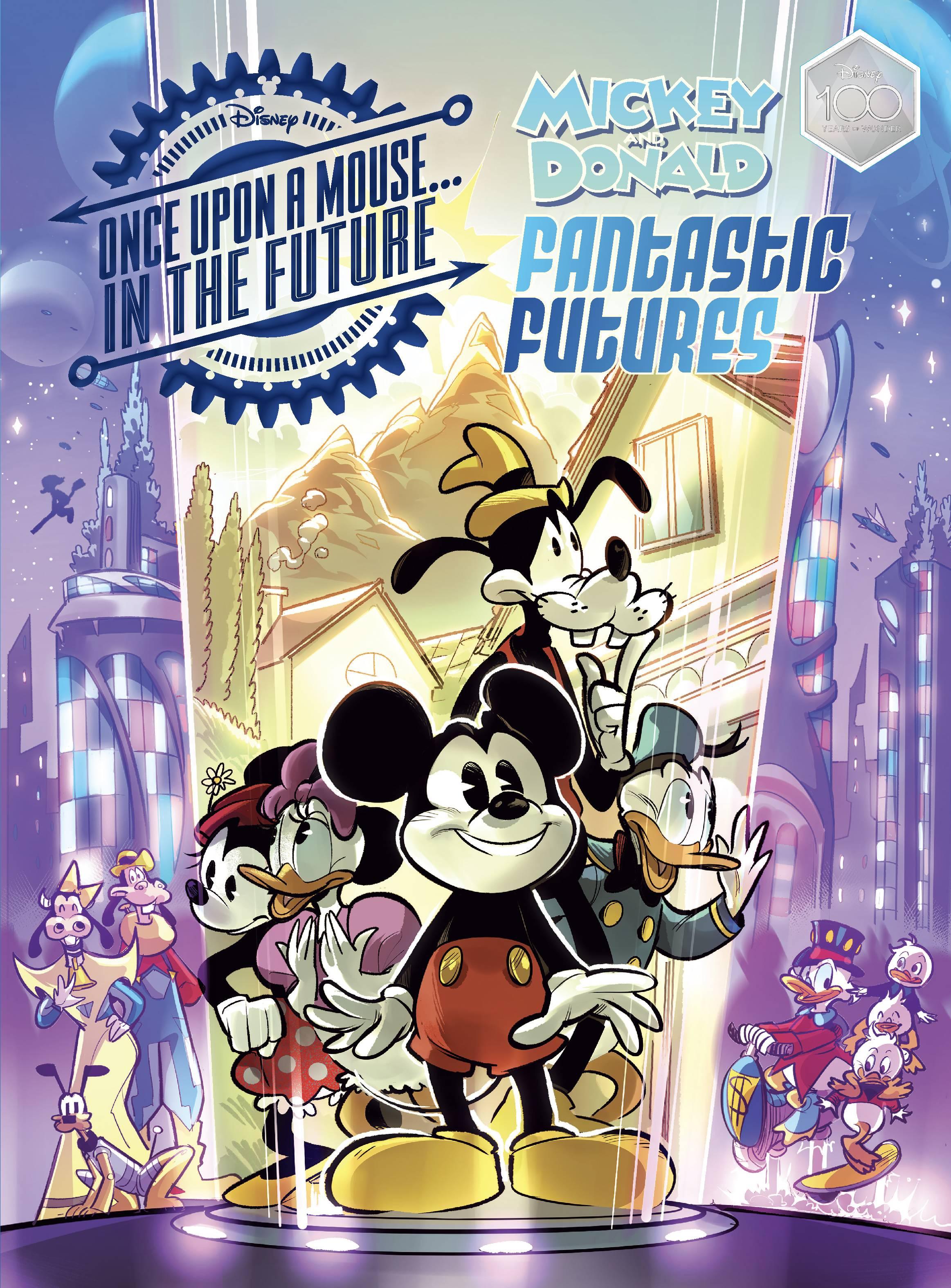 DISNEY MICKEY AND DONALD FANTASTIC FUTURES HC CLASSIC TALES WITH A 22ND CENTURY TWIST - Kings Comics