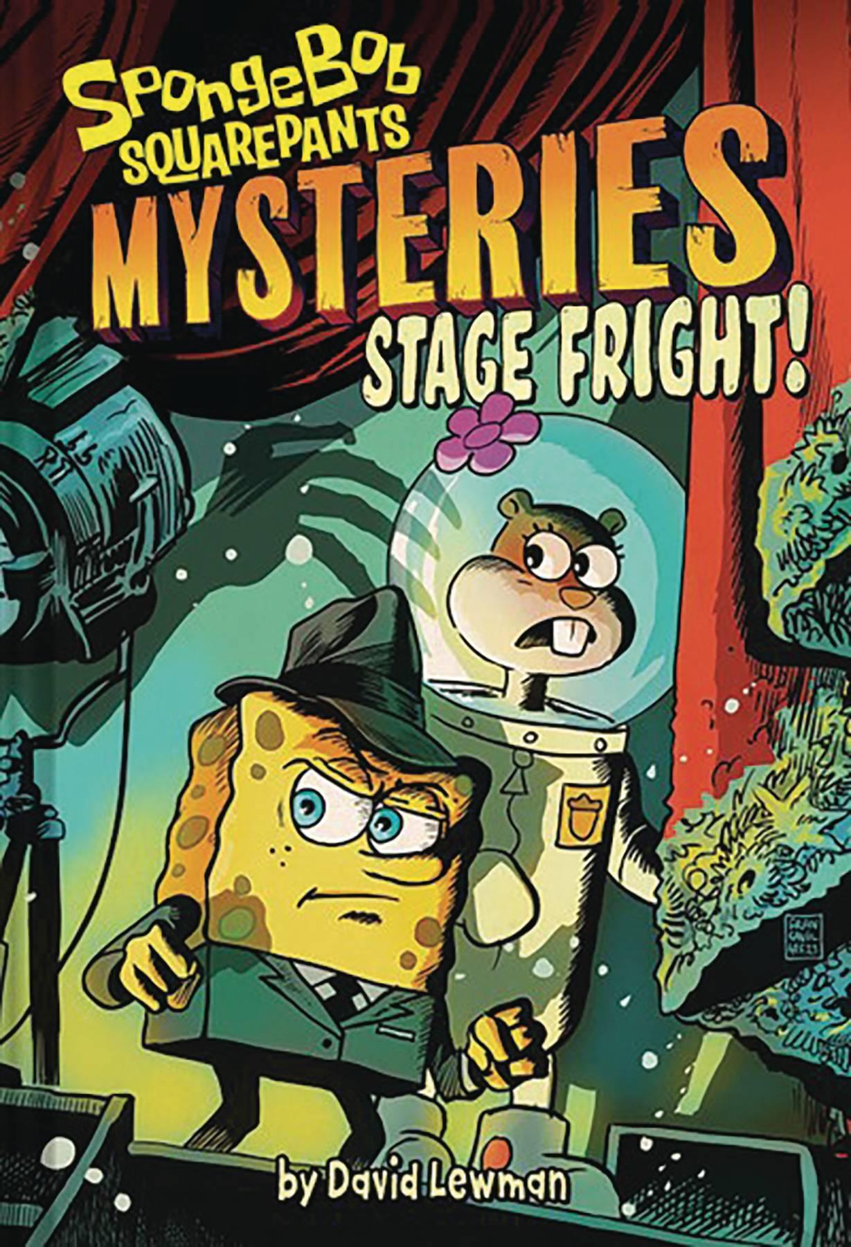 SPONGEBOB SQUAREPANTS MYSTERIES VOL 03 STAGE FRIGHT - Kings Comics