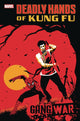 DEADLY HANDS OF KUNG FU GANG WAR (2023) #1