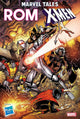 ROM AND THE X-MEN MARVEL TALES (2023) #1 (ONE SHOT)