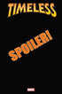 TIMELESS (2023) #1 (ONE SHOT) FELIPE MASSAFERA SPOILER VAR - Kings Comics