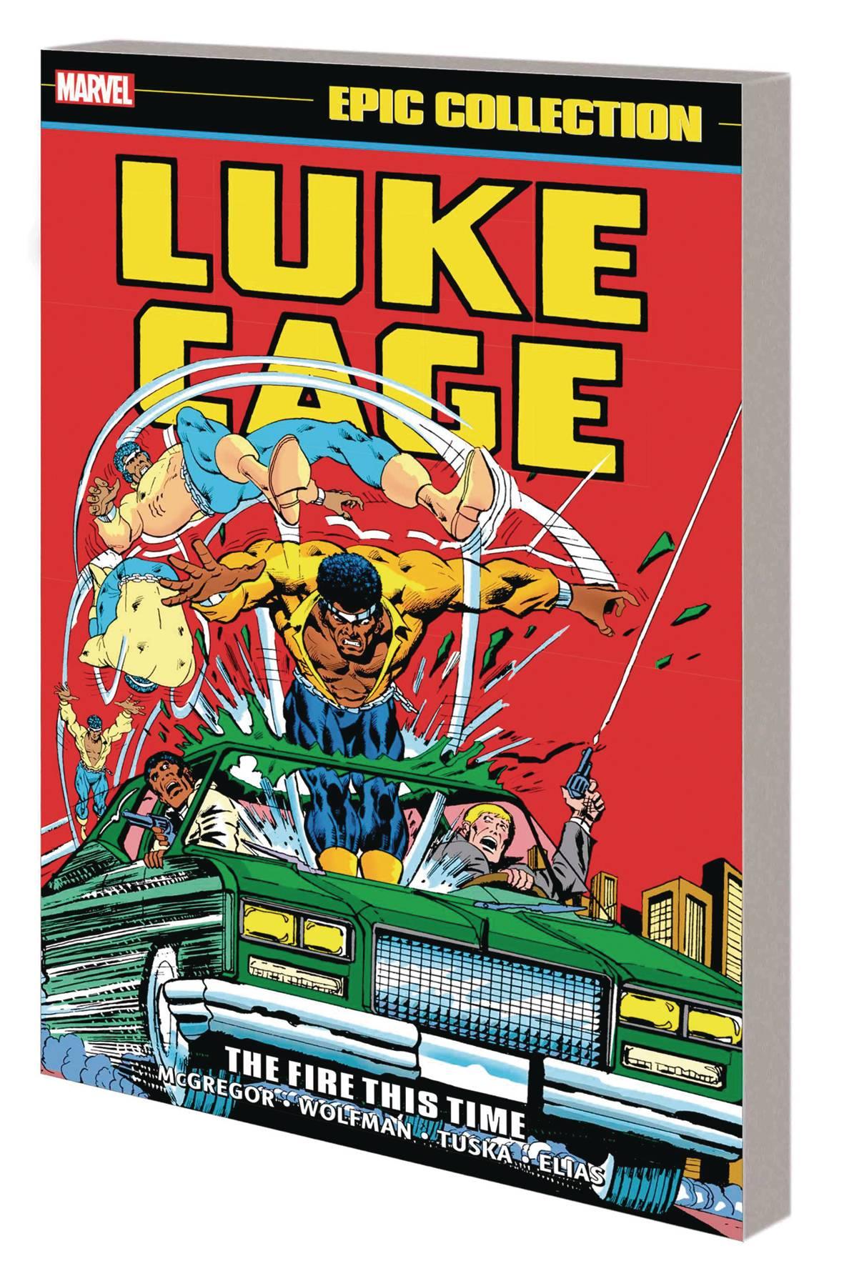 LUKE CAGE EPIC COLLECTION TP VOL 02 THE FIRE THIS TIME - Kings Comics