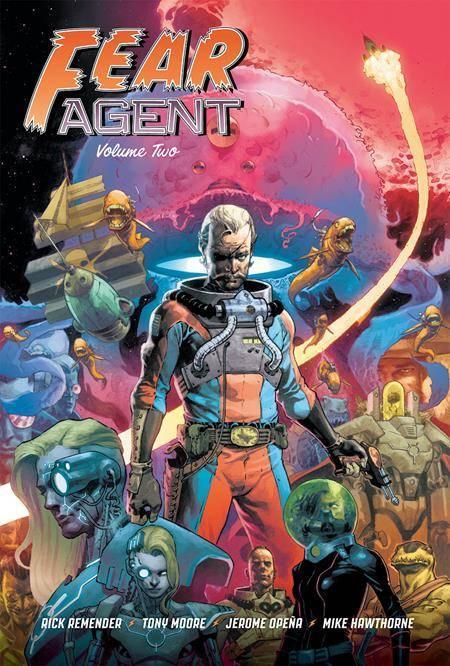 FEAR AGENT 20TH ANNIVERSARY DELUXE EDITION HC VOL 02 CVR B OPENA