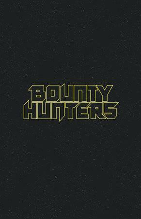 STAR WARS BOUNTY HUNTERS (2020) #42 LOGO VAR - Kings Comics