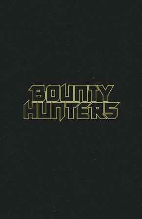 STAR WARS BOUNTY HUNTERS (2020) #42 LOGO VAR