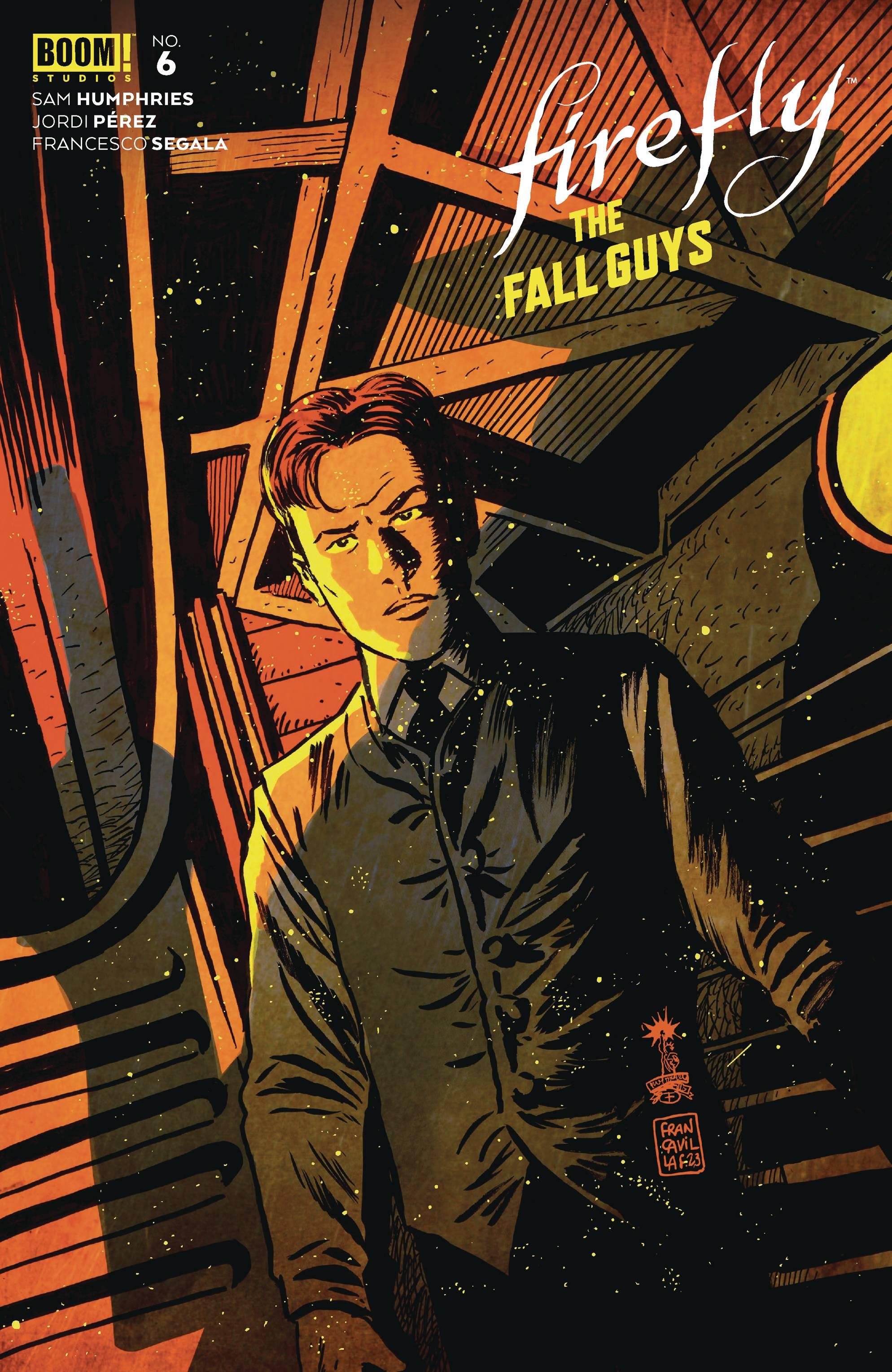 FIREFLY THE FALL GUYS (2023) #6 CVR A FRANCAVILLA - Kings Comics