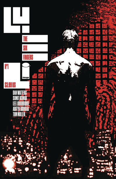 SIX FINGERS (2024) #1 CVR B CAMPBELL LOUGHRIDGE MULLER
