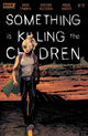 SOMETHING IS KILLING THE CHILDREN (2019) #21 CVR A DELL EDERA