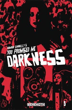 YOU PROMISED ME DARKNESS #5 CVR B CONNELLY - Kings Comics