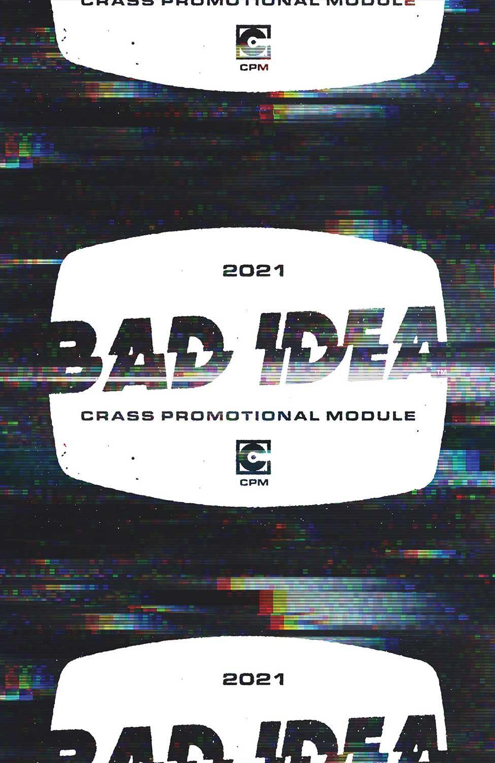 BAD IDEA CRASS PROMOTIONAL MODULE - Kings Comics