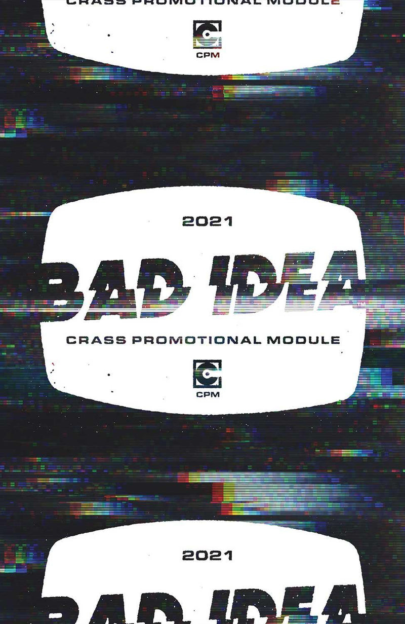 BAD IDEA CRASS PROMOTIONAL MODULE