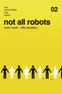 NOT ALL ROBOTS #2 - Kings Comics