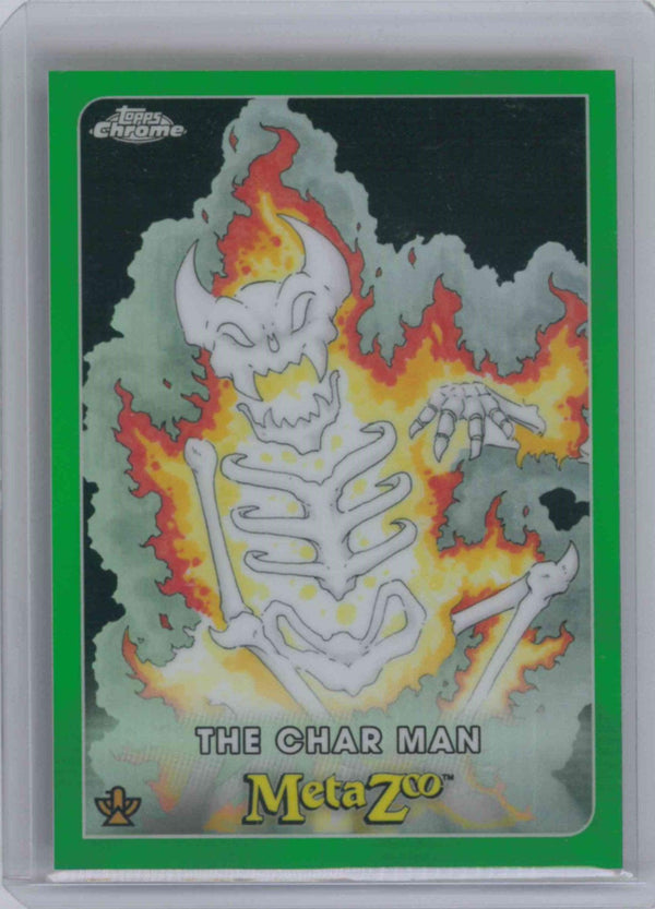 2022 TOPPS METAZOO #66 THE CHAR MAN /99