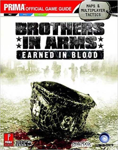 BROTHERS IN ARMS EARNED IN BLOOD PRIMA OFFICIAL GAME GUIDE (2005)