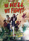 IN HELL WE FIGHT / TENEMENT DOUBLE SIDED FOLDED PROMO POSTER