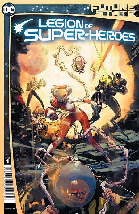 FUTURE STATE LEGION OF SUPER-HEROES (2021) #1 CVR A RILEY ROSSMO