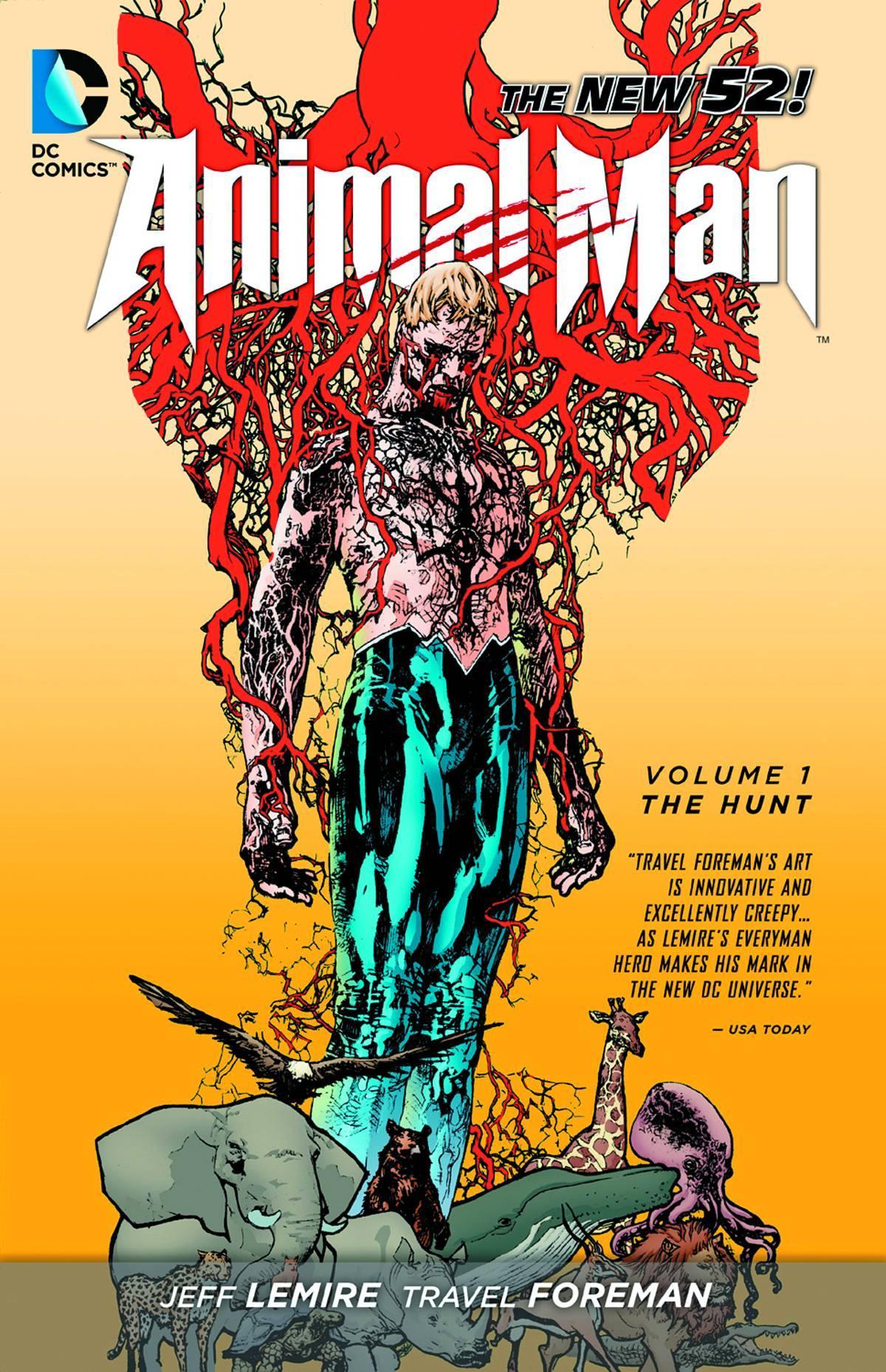 ANIMAL MAN TP (N52) VOL 01 THE HUNT (2012) (OOP) - FIRST PRINTING - Kings Comics