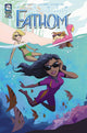 ALL NEW FATHOM VOL 2 #8 CVR B DROUHARD