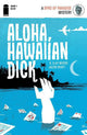 ALOHA HAWAIIAN DICK #1