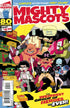 ALTERNA GIANTS MIGHTY MASCOTS - Kings Comics