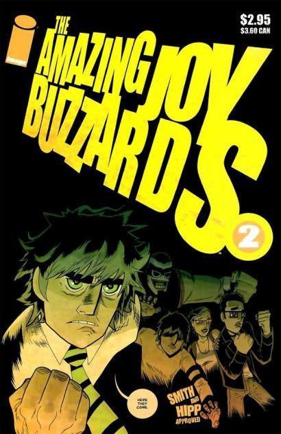 AMAZING JOY BUZZARDS #2 - Kings Comics