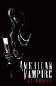 AMERICAN VAMPIRE ANTHOLOGY #2