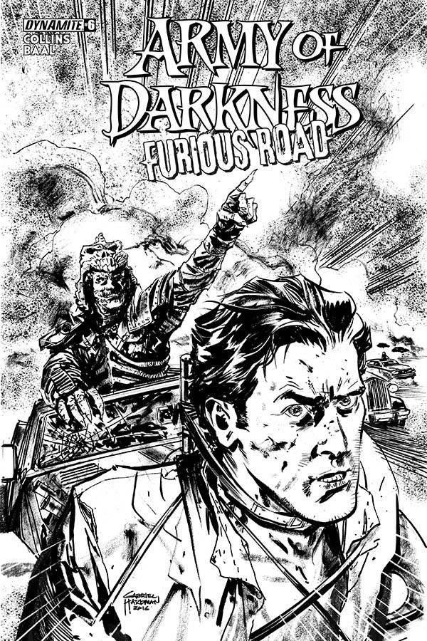 ARMY OF DARKNESS FURIOUS ROAD #6 10 COPY INCV