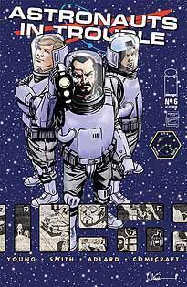 ASTRONAUTS IN TROUBLE #6