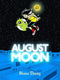 AUGUST MOON GN - Kings Comics