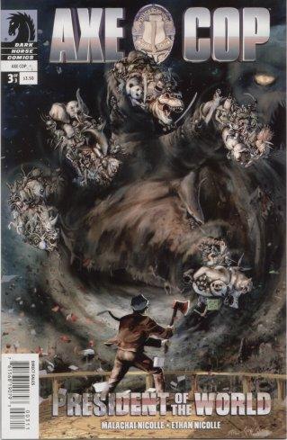 AXE COP PRESIDENT O/T WORLD #3 NEW PTG - Kings Comics