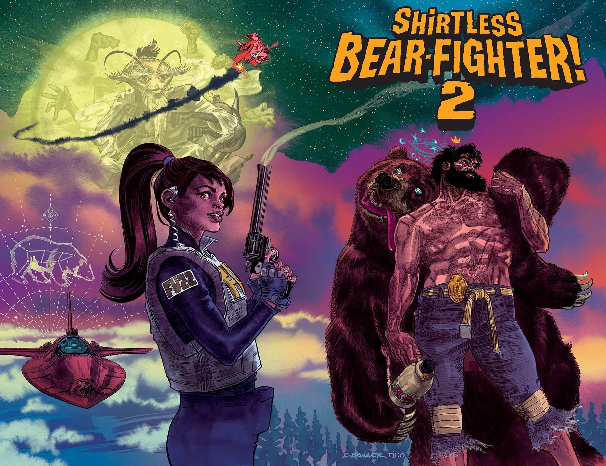 SHIRTLESS BEAR-FIGHTER 2 #1 CVR B BRUNNER - Kings Comics