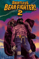 SHIRTLESS BEAR-FIGHTER 2 #1 CVR B BRUNNER