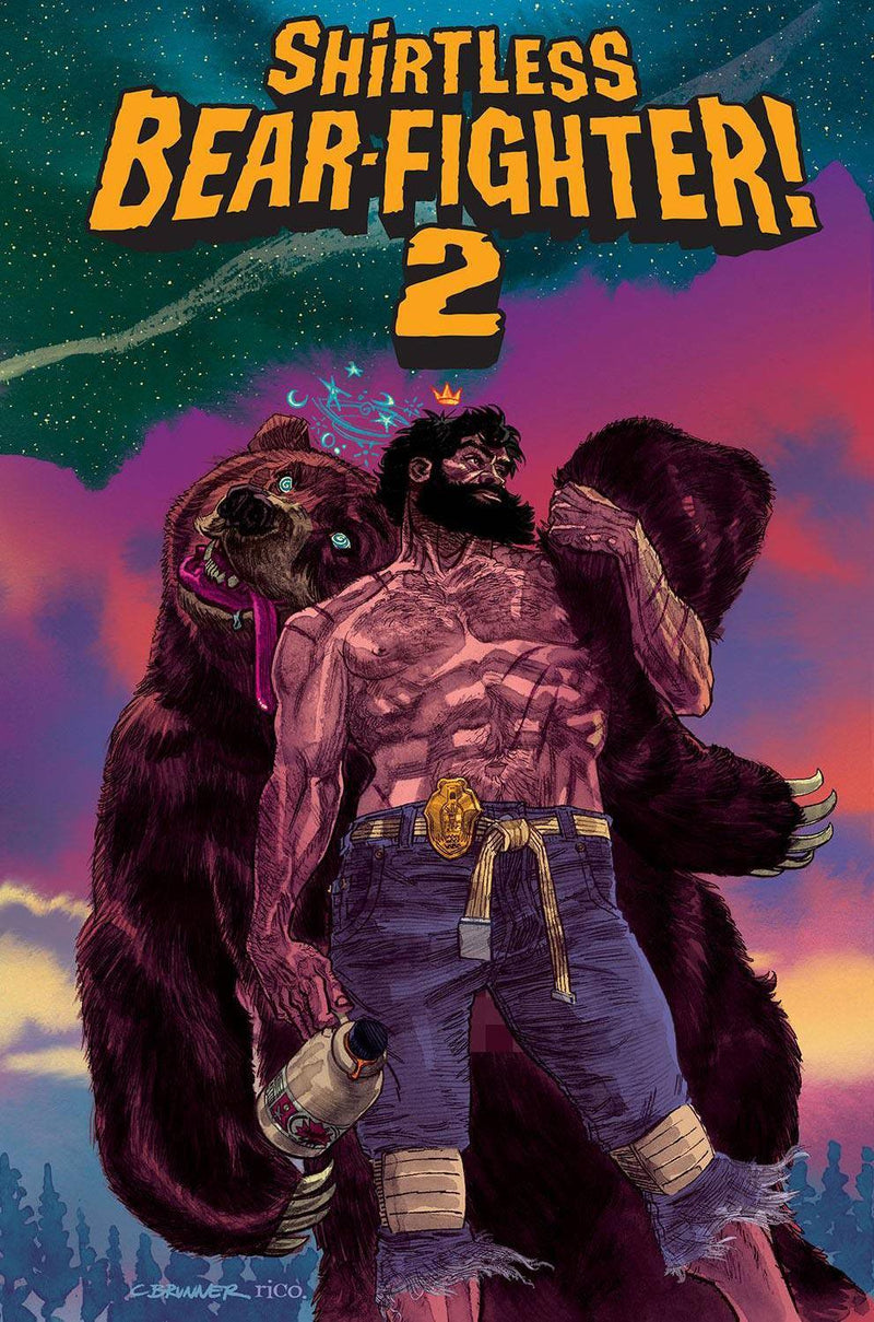 SHIRTLESS BEAR-FIGHTER 2 #1 CVR B BRUNNER