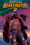 SHIRTLESS BEAR-FIGHTER 2 #1 CVR B BRUNNER - Kings Comics