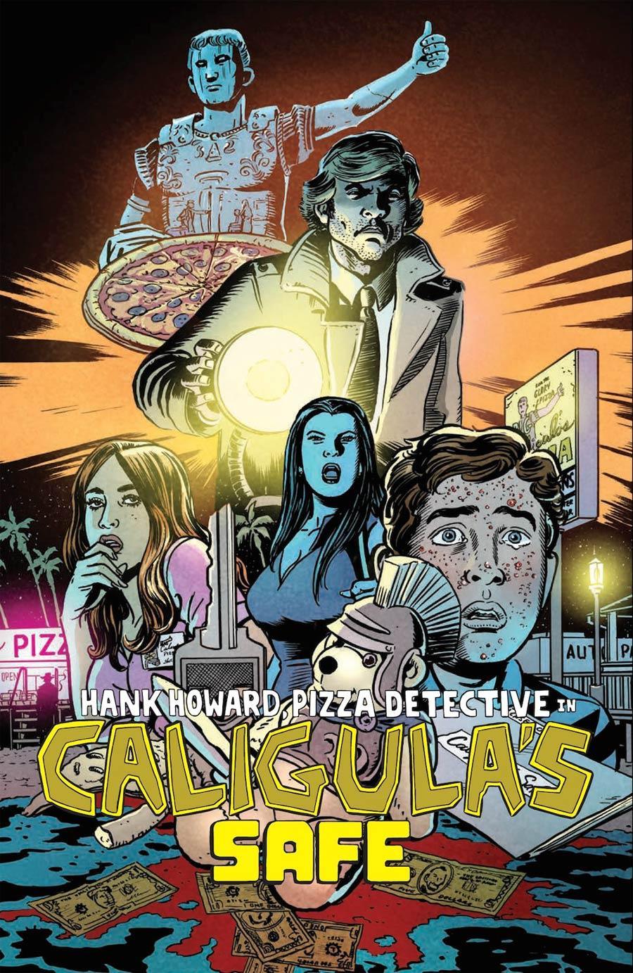HANK HOWARD PIZZA DETECTIVE IN CALIGULAS SAFE (LIMIT ONE PER CUSTOMER) - Kings Comics