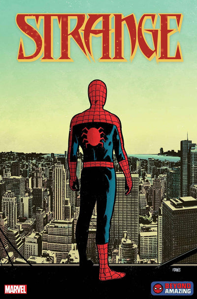 STRANGE VOL 3 #6 FORNES BEYOND AMAZING SPIDER-MAN VAR