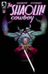 SHAOLIN COWBOY CRUEL TO BE KIN #6 CVR C LEE - Kings Comics