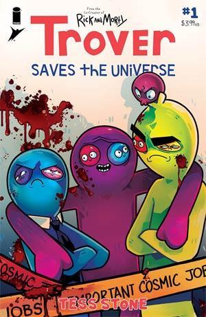TROVER SAVES THE UNIVERSE #1 CVR A STONE - Kings Comics