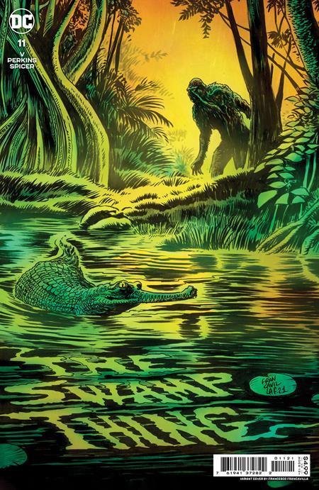 SWAMP THING VOL 7 #11 CVR B FRANCESCO FRANCAVILLA CARD STOCK VAR
