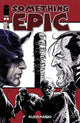 SOMETHING EPIC (2023) #6 CVR E TWD 20TH ANNV KUDRANSKI