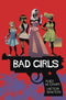 BAD GIRLS GN - Kings Comics