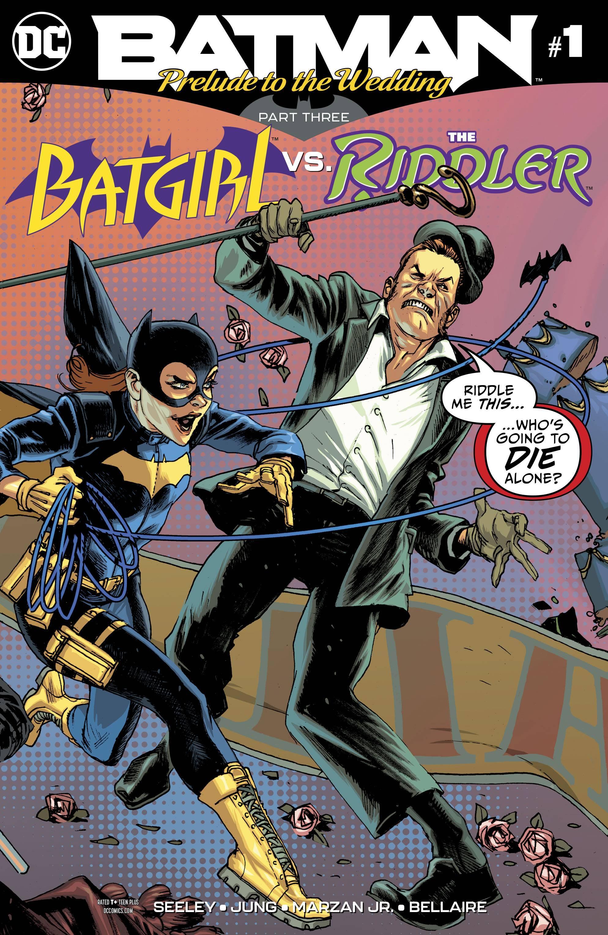 BATMAN PRELUDE TO THE WEDDING BATGIRL VS RIDDLER #1 - Kings Comics