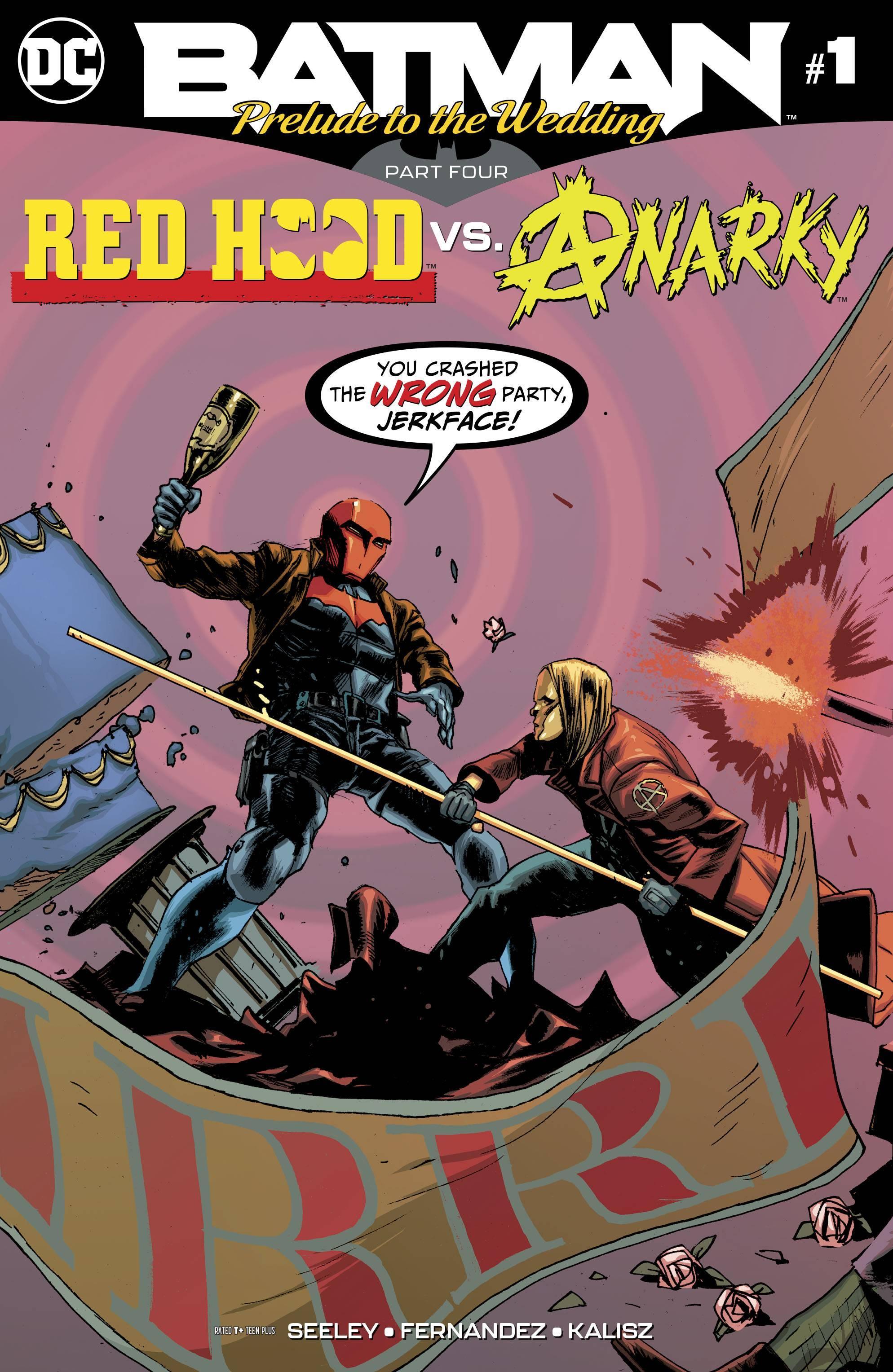 BATMAN PRELUDE TO THE WEDDING RED HOOD VS ANARKY #1 - Kings Comics