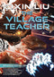 LIU CIXIN GN VOL 03 VILLAGE TEACHER - Kings Comics